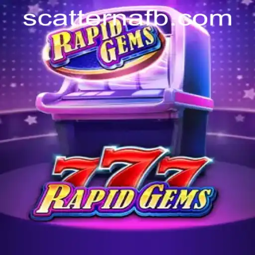 Discovering the Thrills of RapidGems777 and the Intriguing Scatter Na Casino
